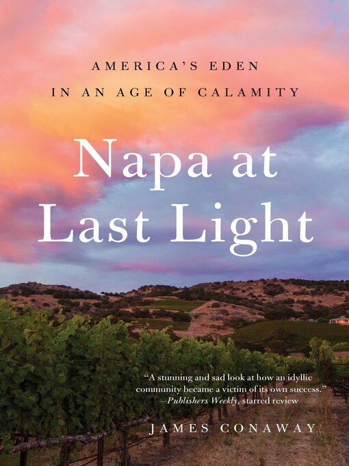 Title details for Napa at Last Light by James Conaway - Wait list